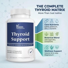 Thyroid Support: Iodine Selenium Zinc B-12 L-Tyrosine Ashwagandha Kelp: Energy